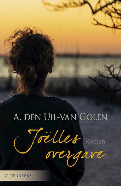 Joëlles overgave - Aja den Uil-van Golen (ISBN 9789401906579)