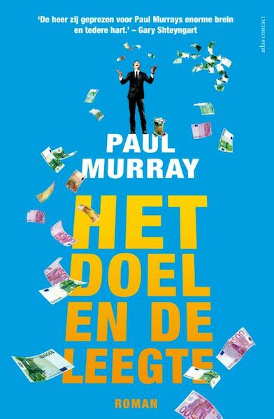 Het doel en de leegte - Paul Murray (ISBN 9789025448189)