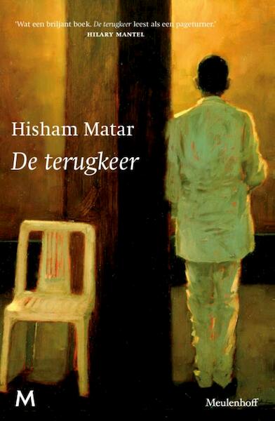 De terugkeer - Hisham Matar (ISBN 9789029091398)