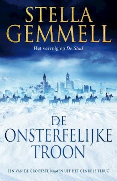 De onsterfelijke troon - Stella Gemmell (ISBN 9789024560035)