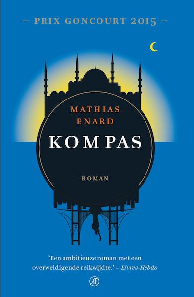 Kompas - Mathias Enard (ISBN 9789029506816)
