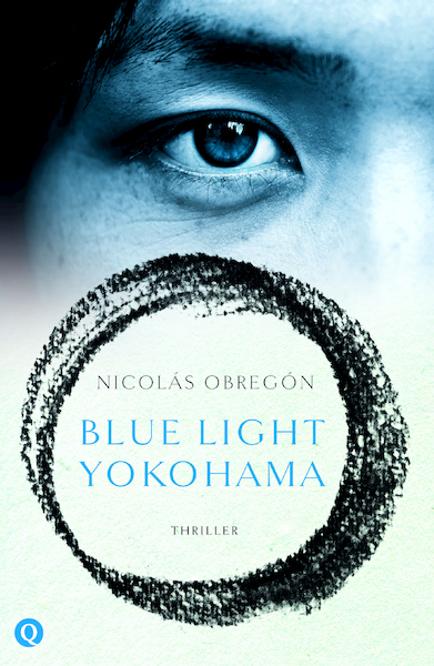 Blue Light Yokohama - Nicolás Obregón (ISBN 9789021403137)