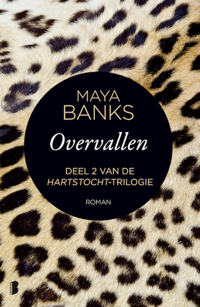 Overvallen - Maya Banks (ISBN 9789022581339)