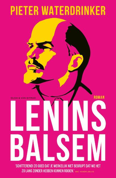 Lenins balsem - Pieter Waterdrinker (ISBN 9789038804750)