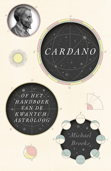 Cardano of het handboek van de kwantumastroloog - Michael Brooks (ISBN 9789401913454)