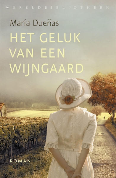 Het geluk van een wijngaard - Maria Duenas (ISBN 9789028427990)