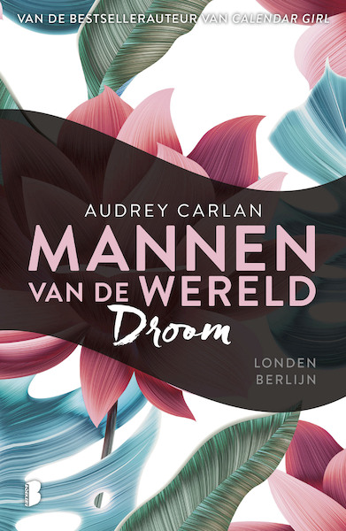 Droom - Audrey Carlan (ISBN 9789022591420)