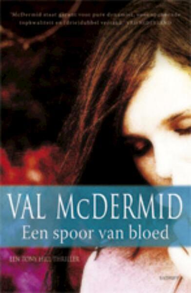 Een spoor van bloed - Val McDermid (ISBN 9789021803685)