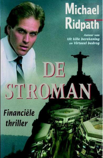 De Stroman - Michael Ridpath (ISBN 9789047502517)