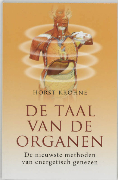 De Taal van de organen - H. Krohne (ISBN 9789020243956)