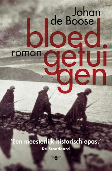 Bloedgetuigen - Johan de Boose (ISBN 9789085423881)