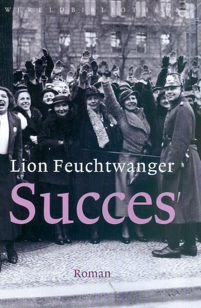 Succes - Lion Feuchtwanger (ISBN 9789028441453)