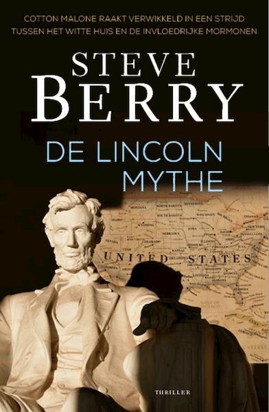 De Lincoln mythe - Steve Berry (ISBN 9789026138881)