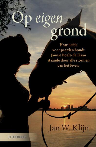 Op eigen grond - Jan W. Klijn (ISBN 9789401907385)