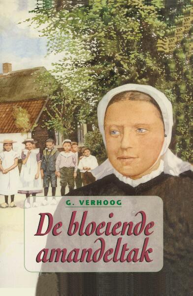 De bloeiende amandeltak - G. Verhoog (ISBN 9789462787902)