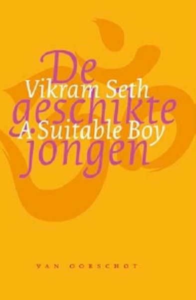 De geschikte jongen - Vikram Seth (ISBN 9789028270596)