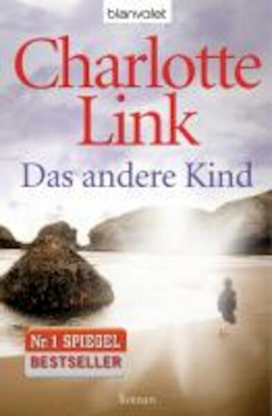 Das andere Kind - Charlotte Link (ISBN 9783442376322)