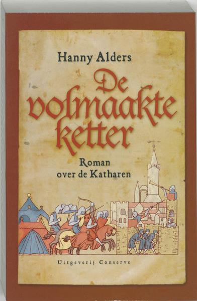 De volmaakte ketter - Hanny Alders (ISBN 9789054291183)