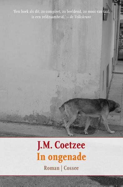 In ongenade - J.M. Coetzee (ISBN 9789059363526)