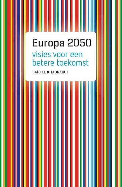 Europa 2050 - Saïd El Khadraoui (ISBN 9789089242556)