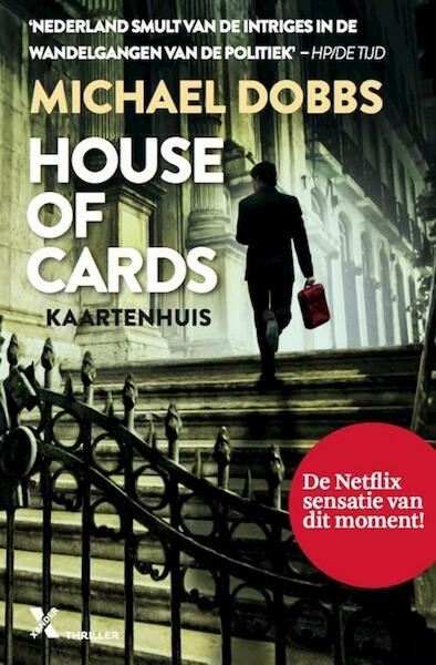 House of cards - het kaartenhuis - Michael Dobbs (ISBN 9789401601498)