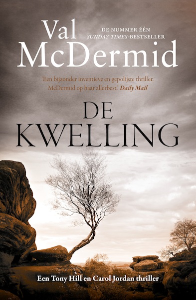 De kwelling - Val McDermid (ISBN 9789024566297)