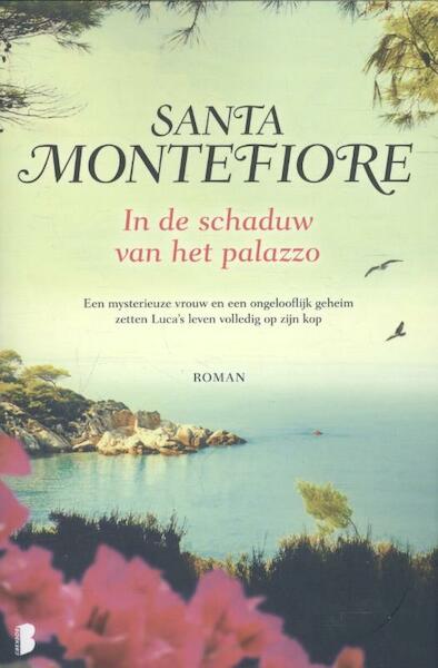 In het schaduw van het palazzo - Santa Montefiore (ISBN 9789022573914)
