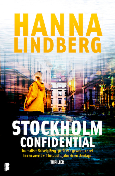 Stockholm Confidential - Hanna Lindberg (ISBN 9789022584385)