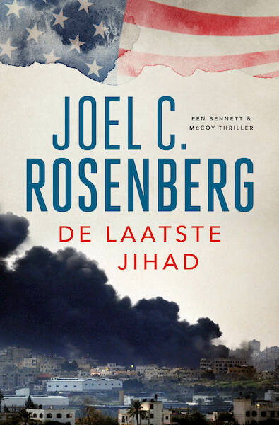 De laatste jihad - Joel C. Rosenberg (ISBN 9789023915478)