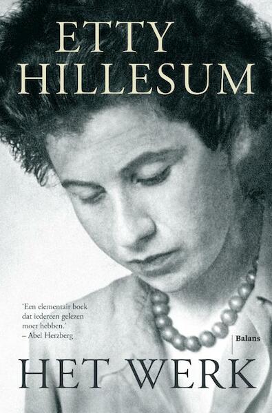 Het werk - Etty Hillesum (ISBN 9789460035753)