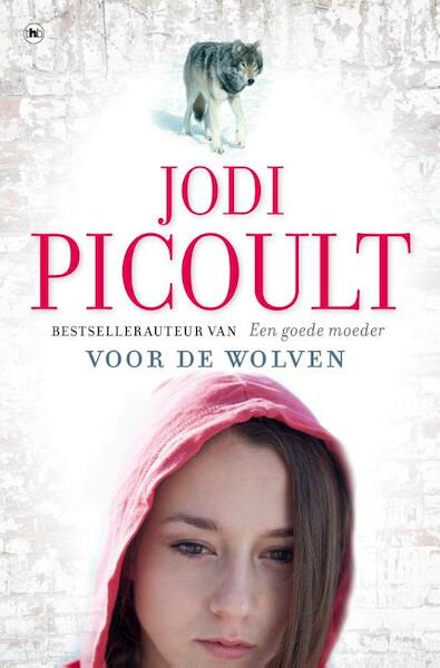 Voor de wolven - Jodi Picoult (ISBN 9789044337884)
