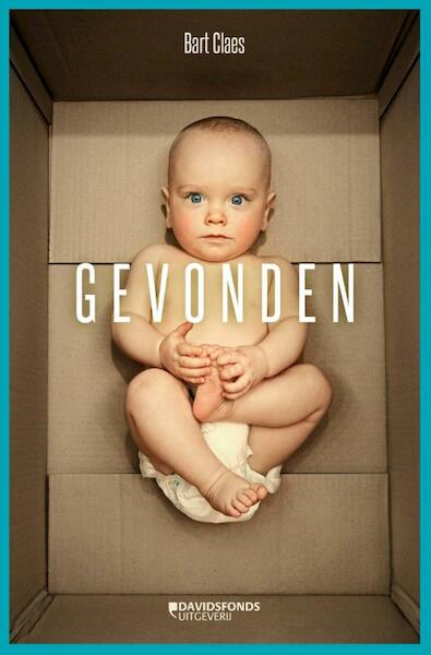 Gevonden - Bart Claes (ISBN 9789058269973)
