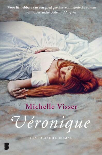 Veronique - Michelle Visser (ISBN 9789022570364)