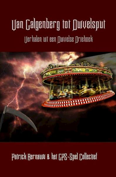 Van Galgenberg tot Duivelsput - Patrick Bernauw (ISBN 9789462660557)