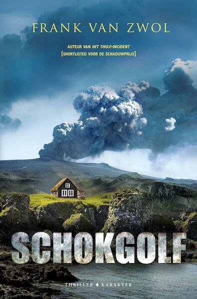 Schokgolf - Frank van Zwol (ISBN 9789045210797)