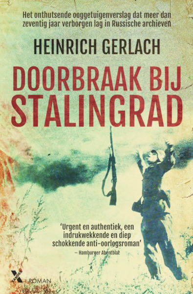 Doorbraak bij stalingrad - Heinrich Gerlach (ISBN 9789401606325)