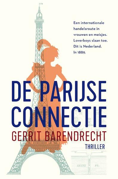 De Parijse connectie - Gerrit Barendrecht (ISBN 9789024594702)