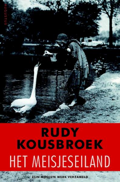 Het meisjeseiland - Rudy Kousbroek (ISBN 9789045701233)