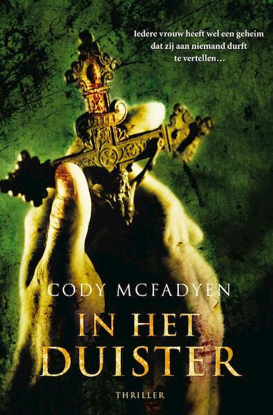 In het duister - Cody Macfadyen (ISBN 9789044963823)