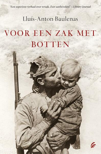 Voor een zak met botten - Llius-Anton Baulenas (ISBN 9789044966060)