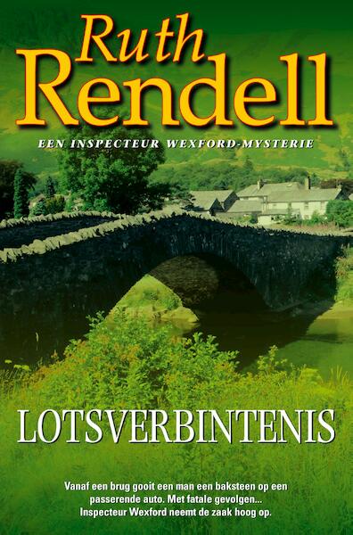 Lotsverbintenis - Ruth Rendell (ISBN 9789044962437)