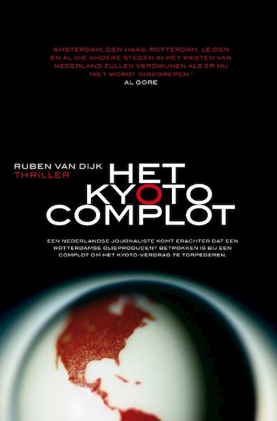 Het Kyoto-complot - Ruben van Dijk (ISBN 9789044962512)