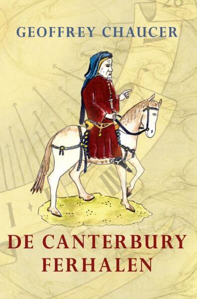 De Canterbury Ferhalen - Geoffrey Chaucer (ISBN 9789089542700)