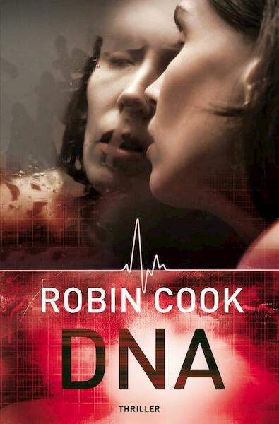 DNA - Robin Cook (ISBN 9789044966145)