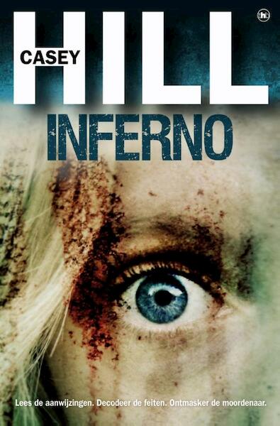 Inferno - Casey Hill (ISBN 9789044338898)