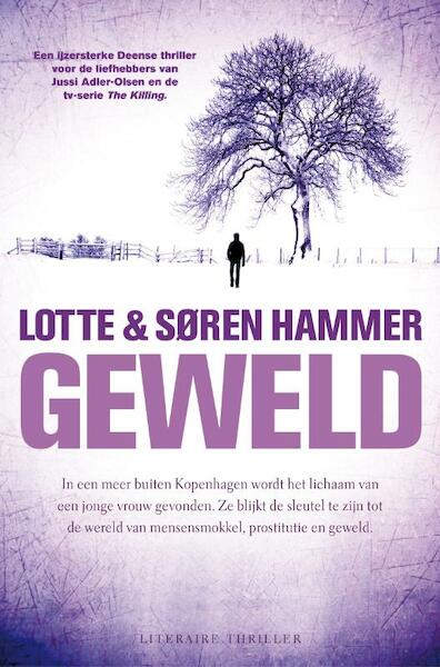 Geweld - Lotte Hammer, Soren Hammer (ISBN 9789044969351)