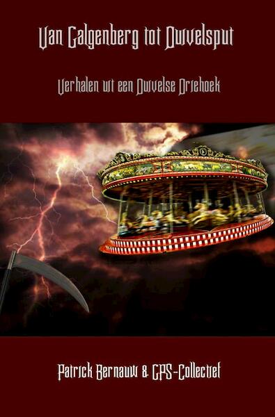 Van Galgenberg tot Duivelsput - Patrick Bernauw & GPS-Collectief (ISBN 9789461939173)