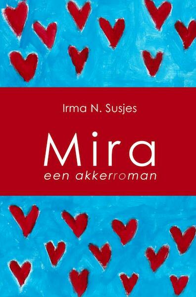 Een Akkerroman - Irma N. Susjes (ISBN 9789461936608)