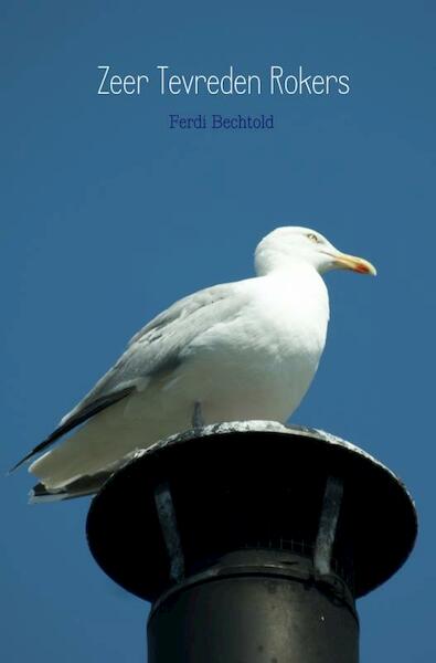 zeer tevreden rokers - Ferdi Bechtold (ISBN 9789402106725)