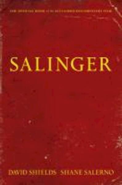 The Private War of J. D. Salinger - David Shields (ISBN 9781471130380)